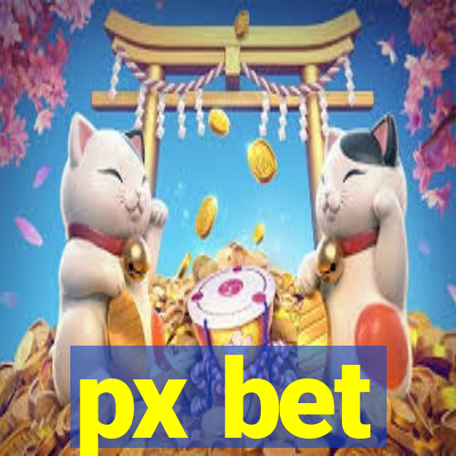 px bet